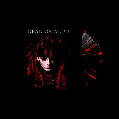 Dead Or Alive — Let Them Drag My Soul Away 앨범 커버