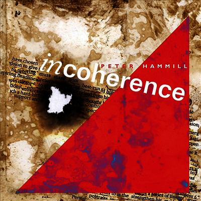 Peter Hammill - Incoherence (LP)