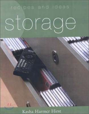 Storage : Recipes and Ideas