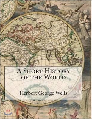 A Short History of the World