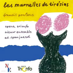 Poulenc : Les Mamelles de Tiresias