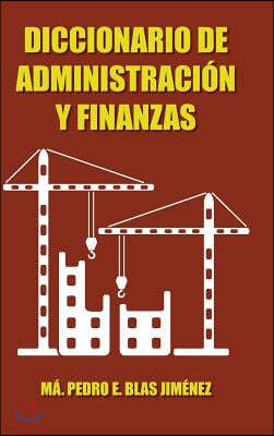 Diccionario de Administracion y Finanzas