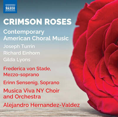 Musica Viva NY Choir 미국의 현대 합창음악 (Crimson Roses: Contemporary American Choral Music)