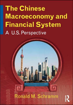 Chinese Macroeconomy and Financial System