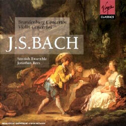 Bach : Brandenburg Concerto & Violin Concerto : Scottish Ensemble
