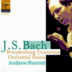 Bach : Brandenburg Concertos : Andrew Parrott