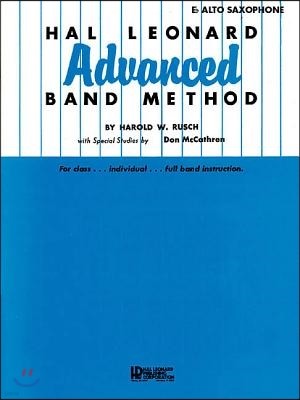 Hal Leonard Advanced Band Method: E-Flat Alto Saxophone
