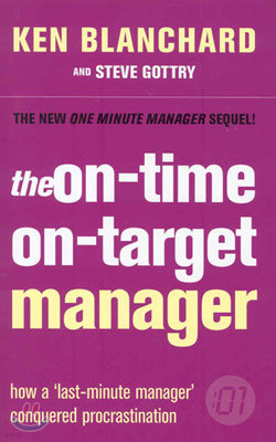 The On-time, On-target Manager