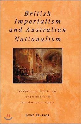 British Imperialism and Australian Nationalism