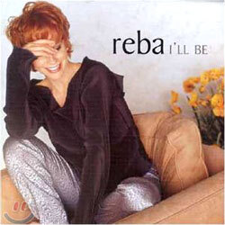 Reba McEntire - I'll Be