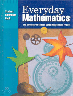 Everyday Mathematics Grade 5 : Student Reference Book