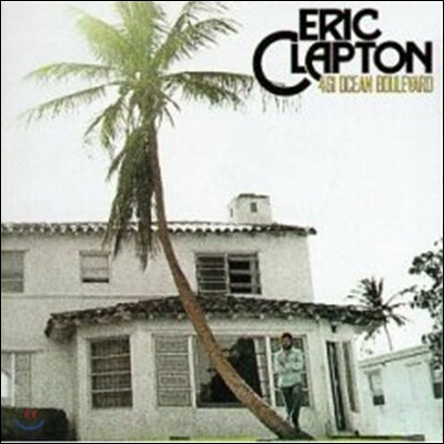 Eric Clapton (에릭 클랩튼) - 461 Ocean Boulevard
