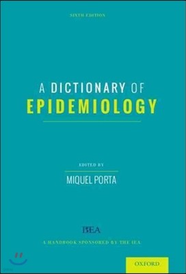 Dictionary of Epidemiology