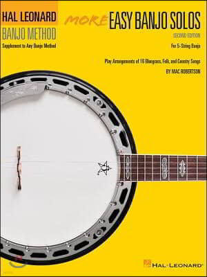 More Easy Banjo Solos: For 5-String Banjo