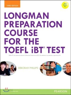 Longman Preparation Course for the TOEFL® iBT Test, with MyEnglishLab and online access to MP3 files and online Answer Key