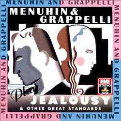 Menuhin & Grappelli Plys 'Jealousy' And Other Great Standards