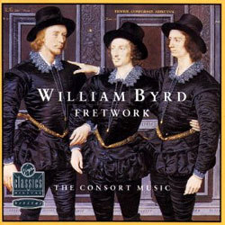 Byrd : The Complete Consort Music : Fretwork