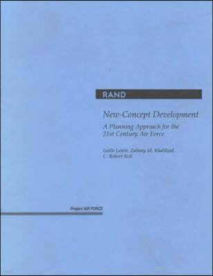 New-Concept Development: A Planning Approach for the 21st Century Air Force