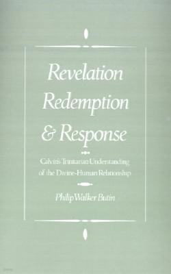 Revelation, Redemption, and Response