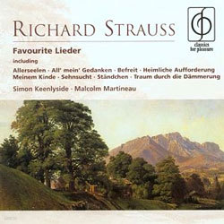 Richard Strauss : Favourite Lieder : Simon KeenlysideMalcolm Martineau