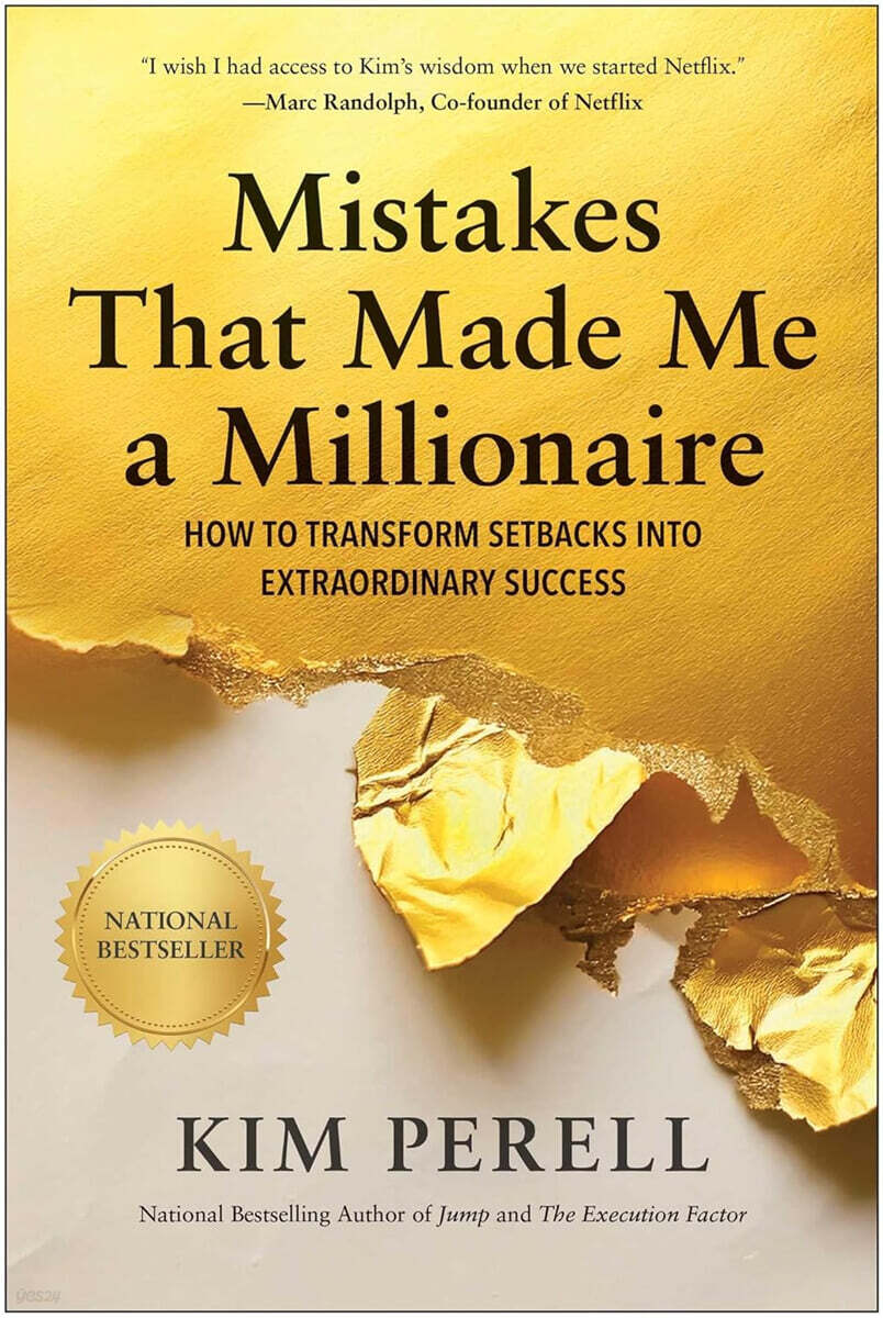 Mistakes That Made Me a Millionaire: How to Transform Setbacks Into Extraordinary Success
