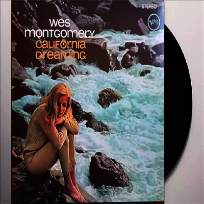 Wes Montgomery — California Dreaming (Gatefold) 앨범 커버