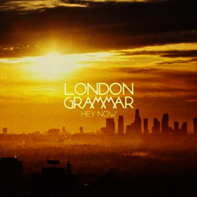 London Grammar - Hey Now (7" Single)(Vinyl)(LP)