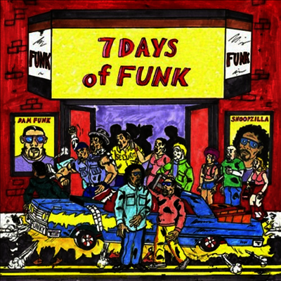 7 Days Of Funk,Dam Funk & Snoopzilla — 7 Days Of Funk (7" Single) 앨범 커버