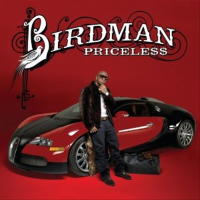 Birdman - Pricele$$ (Clean Version)