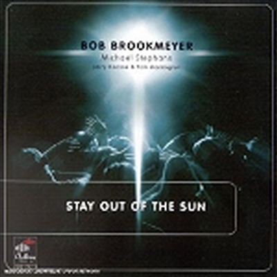 Bob Brookmeyer - Stay Out Of The Sun (CD)