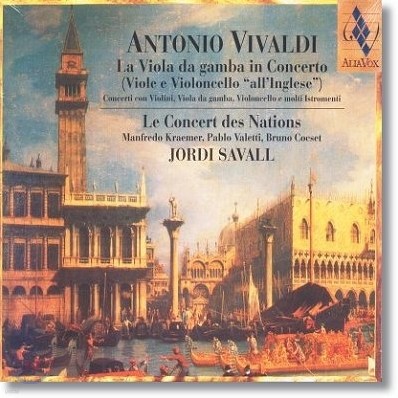 Jordi Savall 비발디: 비올라 다 감바 협주곡 (Vivaldi : La Viola da gamba in Concerto) 조르디 사발