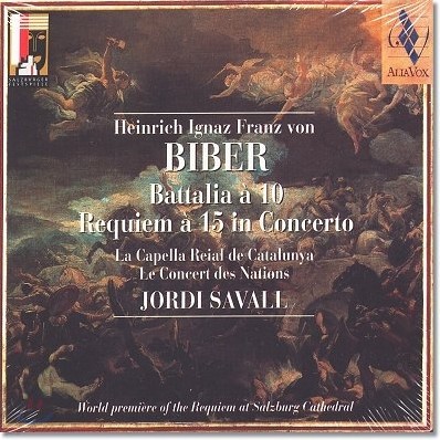 Jordi Savall : Ż,  (Biber: Battalia a 10 & Requiem a 15)  