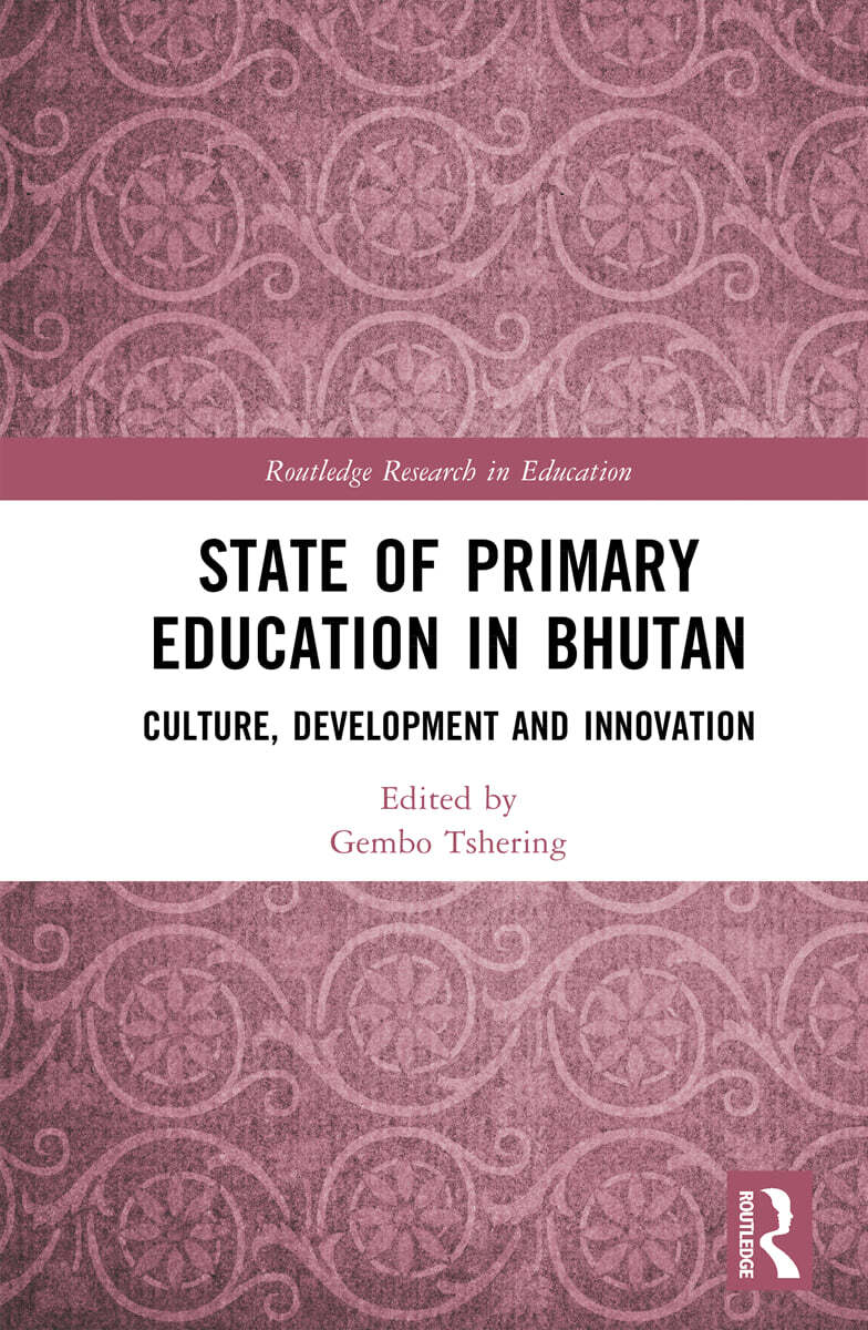 State of Primary Education in Bhutan