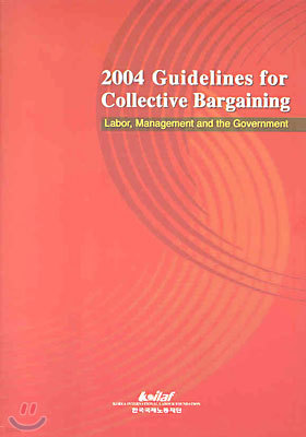 2004 Guideines for Collective Bargaining