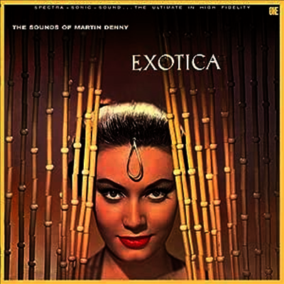 Martin Denny — Exotica (4 Bonus Tracks) 앨범 커버