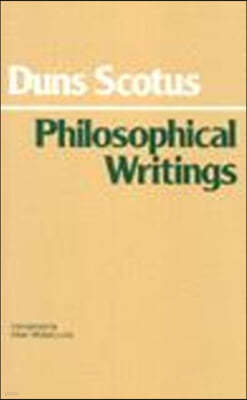 Duns Scotus: Philosophical Writings