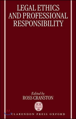 Legal Ethics and Professional Responsibility