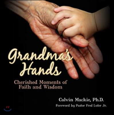 Grandma's Hands