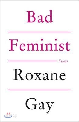 Bad Feminist