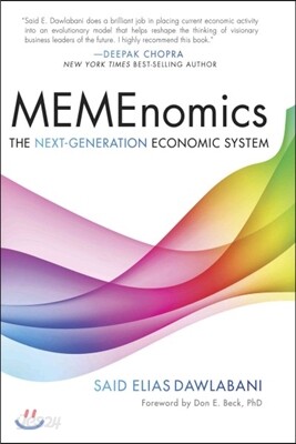 Memenomics: The Next Generation Economic System
