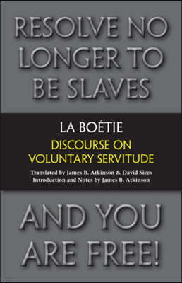 Discourse on Voluntary Servitude