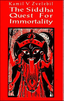 Siddha Quest For Immortality