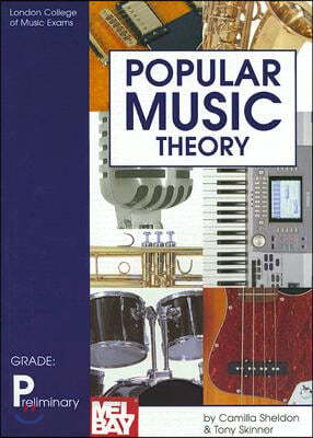 Popular Music Theory: Preliminary Grade