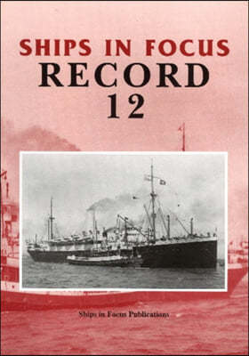 Ships in Focus Record 12