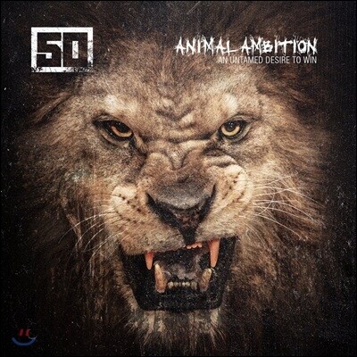 50 Cent — Animal Ambition: An Untamed Desire To Win 앨범 커버