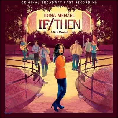 If-Then: A New Musical Original Broadway Cast Recording ( /  ε ĳƮ ڵ) OST