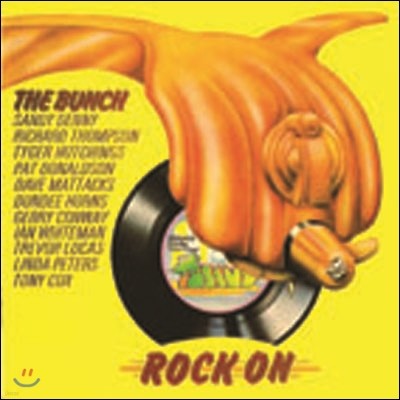 The Bunch - Rock On