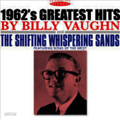 Billy Vaughn & His Orchestra - 1962's Greatest Hits/Shifting Whispering (2 On 1CD)(CD)