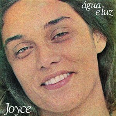 Joyce - Agua E Luz (Limited Release)(Ϻ)(CD)