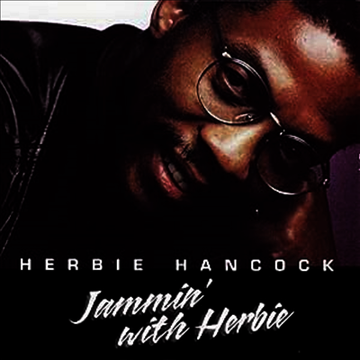 Herbie Hancock — Jammin' With Herbie (Remastered) 앨범 커버